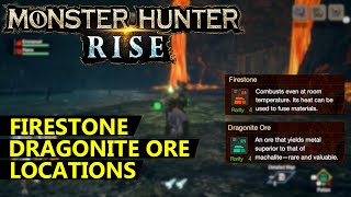 Monster Hunter Rise Firestone amp Dragonite Ore Locations [upl. by Allebasi]