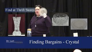 Secrets to Value Antique Crystal and Glass by Dr Lori [upl. by Almena]