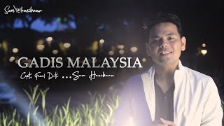 GADIS MALAYSIA  YUS YUNUS  SAM HASIBUAN COVER Lirik [upl. by Benson]