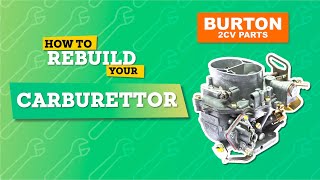 Rebuild a 2CV Carburettor  StepbyStep Tutorial  Burton 2CV Parts [upl. by Dedie]