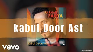 Farhad Darya  Kabul Door Ast Official Audio [upl. by Eseilanna151]