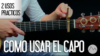 quotComo Usar el Capo en la Guitarraquot 2 usos prácticos  Aprende guitarra [upl. by Hgielsa]