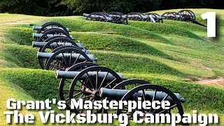 Early Failures  History on Location  Vicksburg  1 [upl. by Gaudette762]