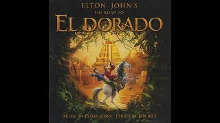 Elton John  El Dorado 2000 With Lyrics [upl. by Natal]