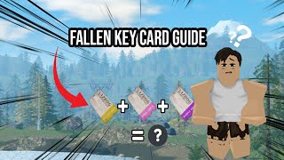 Roblox Fallen Key Card Guide [upl. by Rehpotsihrc999]