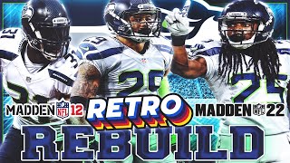 Legion of BOOM is Back Seattle Seahawks Retro Rebuild  Madden 22 Franchise [upl. by Otsuj]