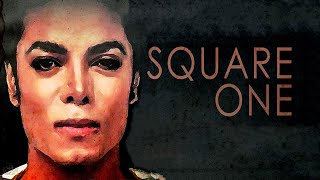 Square One Michael Jackson  Full Documentary [upl. by Caves]