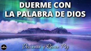 Duerme con la Palabra de Dios  Biblia en Audio  8 HRS [upl. by Jaquenetta]