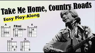 Take Me Home Country Roads John Denver Guitar ChordLyric PlayAlong [upl. by Tound658]