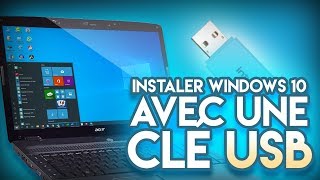 quotTUTOquot Comment installer Windows 10 avec une clé USB [upl. by Ayokahs]