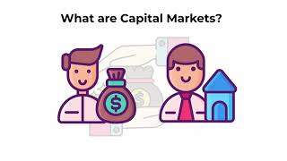 What are capital markets  Capital Markets Explained [upl. by Hoes901]