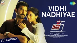 Vidhi Nadhiyae Song  Thadam  Arun Vijay  Magizh Thirumeni  Madhan Karky  Arun Raj  Revanth [upl. by Delila213]