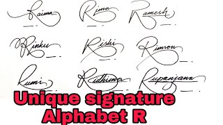 How to create R Signature  10 Unique Signature Alphabet R  Anup Calligraphy [upl. by Aihsekat]