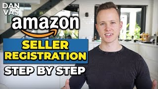 How To Sell On Amazon  Seller Registration Complete Tutorial amp Amazon Account Set Up The Right Way [upl. by Jeconiah815]