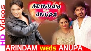 Ollywood Actor Arindam Roy Marriage  ARINDAM weds ANUPA  HD Videos [upl. by Billen]