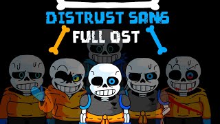 UNDERSWAP •DISTRUST SANS• FULL OST [upl. by Ateval140]