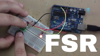 Arduino Prototyping Inputs 31 Force Sensitive Resistor FSR [upl. by Grounds]