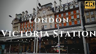 London Victoria Station Walk Through England 4K [upl. by Carlson]