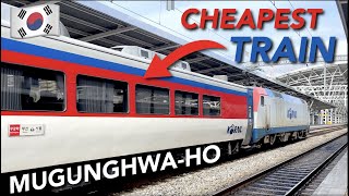 South Koreas Cheapest Train  The MUGUNGHWAHO [upl. by Novaj]