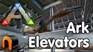 Ark Survival Evolved  ELEVATOR PLATFORMS [upl. by Hellah]