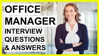 OFFICE MANAGER Interview Questions And Answers 5 Tough Interview Questions [upl. by Mycah365]