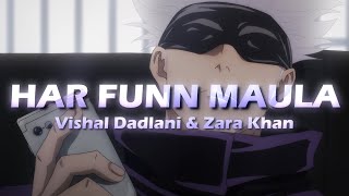 Har Funn Maula Lyrics  Gojo Jujutsu Kaisen EditAMV [upl. by Greysun257]