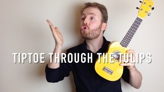 Tiptoe Through The Tulips  Tiny Tim Ukulele Tutorial and Singalong [upl. by Noramac]