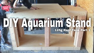 How I Built My Reef Aquarium Stand Part1 [upl. by Wymore970]