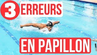 3 ERREURS technique en PAPILLON  Natation Débutants [upl. by Lash]