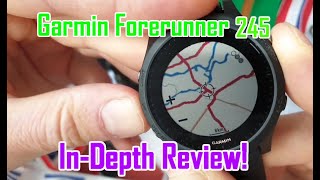 Garmin Forerunner 245 InDepth Review [upl. by Aissilem956]