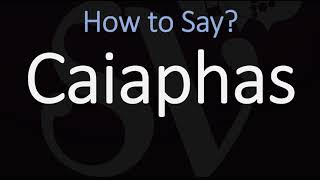 How to Pronounce Caiaphas CORRECTLY [upl. by Erund312]