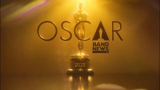 AO VIVO Cobertura Oscar 2025  BandNews TV [upl. by Eux]