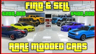 How to Find amp Sell top RARE Modded cars in GTA Online Spawn locations Make Money FAST amp EASY [upl. by Placida580]