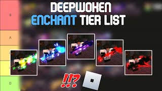 Deepwoken Enchant Tier List [upl. by Nnayrrehs161]