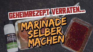 GRILLMARINADE selber herstellen  das MARINADEN FAQ [upl. by Clemente622]