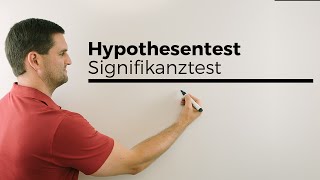 Hypothesentest Signifikanztest Ablehnungsbereich mit TR bestimmen  Mathe by Daniel Jungn M [upl. by Eyr]