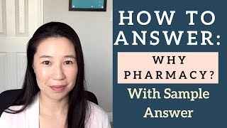 Pharmacy School Interview Best way to answer Why Pharmacy [upl. by Adorne101]