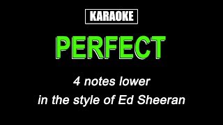 Karaoke  Perfect Lower Key  Ed Sheeran [upl. by Senior]