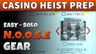 GTA Online NOOSE OUTFIT Prep Mission SOLO amp EASY  NOOSE GEAR Casino Heist Prep for BIG CON Approach [upl. by Esina]