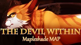 The Devil Within Mapleshade MAP Completed [upl. by Gannie]