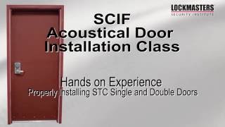 SCIF Acoustical Door Installation Class [upl. by Jarrow]