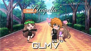 °Acapella GLMV Gacha Life° [upl. by Pastelki]