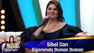 Sibel Can  SİGARAMDA DUMAN DUMAN [upl. by Eelrefinnej]