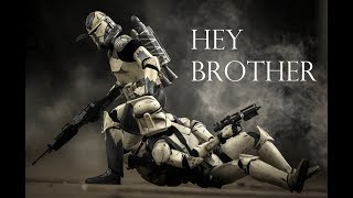 Hey Brother  Clone Wars [upl. by Ameekahs]