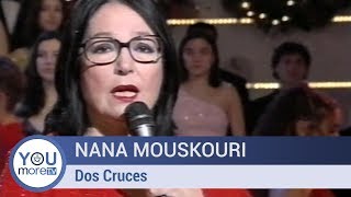 Nana Mouskouri  Dos Cruces [upl. by Susy]