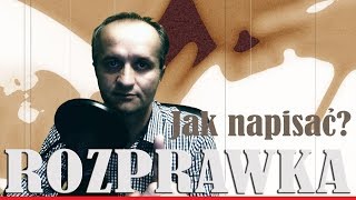 Jak napisać rozprawka  1 język polski rozprawka 12 [upl. by Anialem]