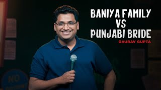 Baniya Family vs Punjabi Bride  stand up comedy by Gaurav Gupta [upl. by Hubey]