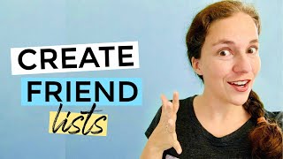 Segmenting Friends Using Friend Lists On Facebook A Tutorial [upl. by Gnanmas]