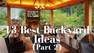 13 Best Backyard Ideas Part 2 [upl. by Aiciram]