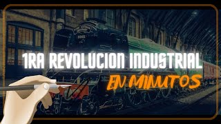 LA PRIMERA REVOLUCIÓN INDUSTRIAL en minutos [upl. by Sigfried101]